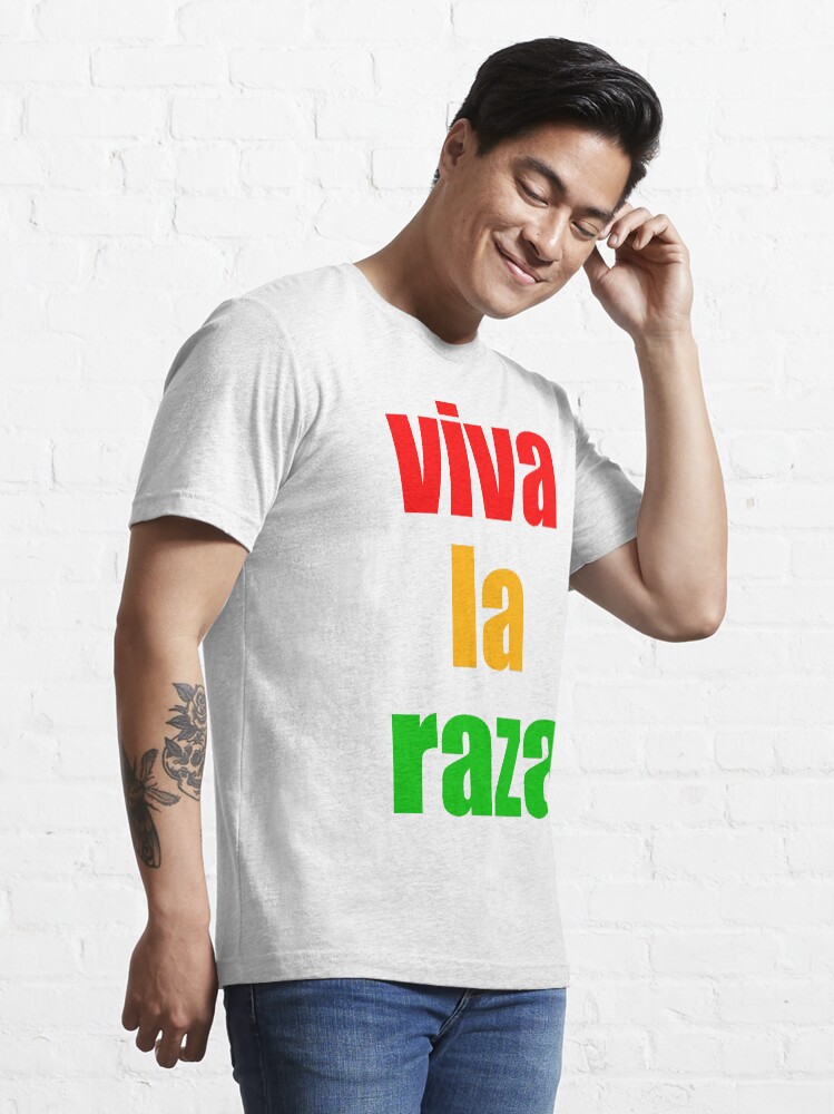 viva la raza shirt