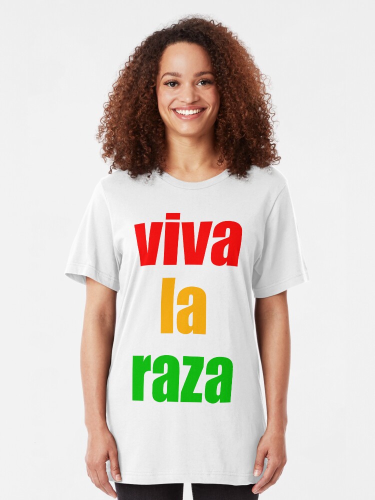 viva la raza shirt