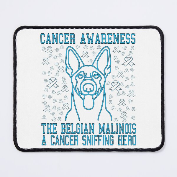 Item preview, THE BELGIAN MALINOIS A CANCER SNIFFING HERO, CANCER AWARENESS designed and sold by Rejiboustarts.