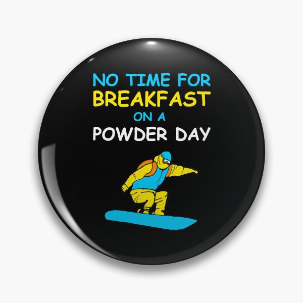 Item preview, Funny snowboard quote powder day fresh snow snowboard lover first lift designed and sold by Artstastic.