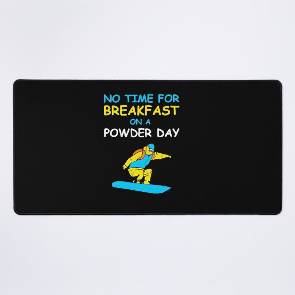 Item preview, Funny snowboard quote powder day fresh snow snowboard lover first lift designed and sold by Artstastic.