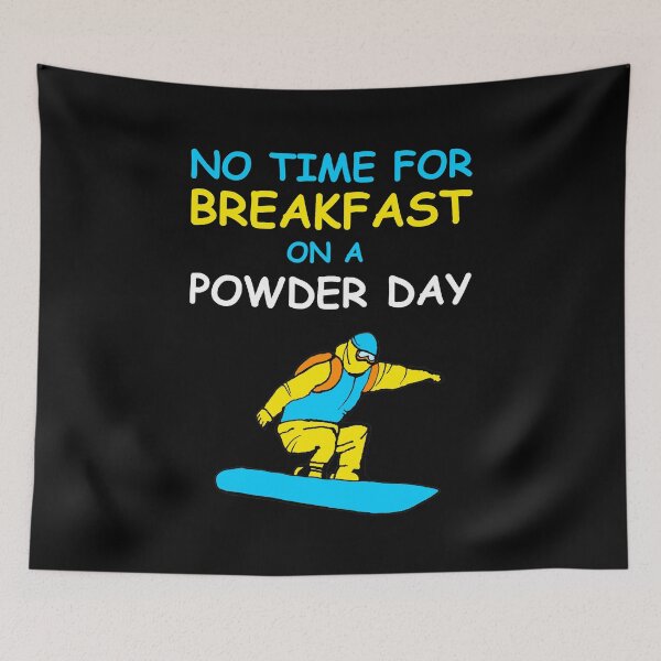 Item preview, Funny snowboard quote powder day fresh snow snowboard lover first lift designed and sold by Artstastic.