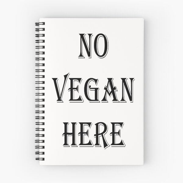 Item preview, NO VEGAN HERE designed and sold by TeAnne.
