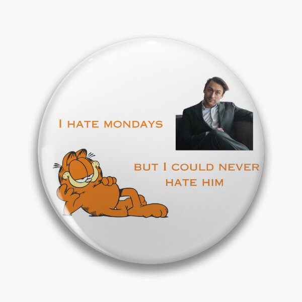 Item preview, I hate Mondays but I could never hate Roman Roy designed and sold by dolly-darling.
