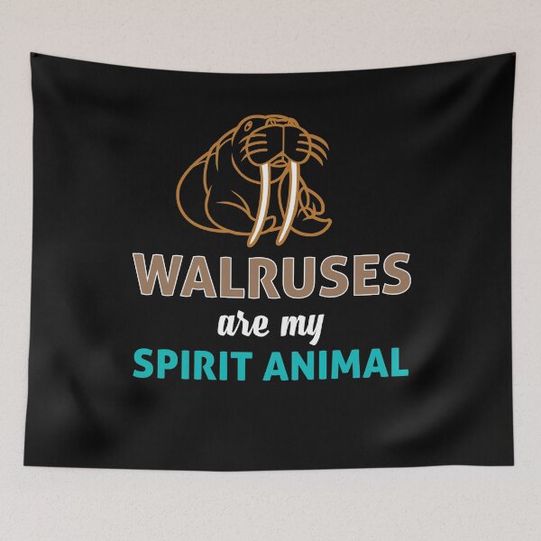 Item preview, Walruses Are My Spirit Animal  designed and sold by Kieran Abbott.