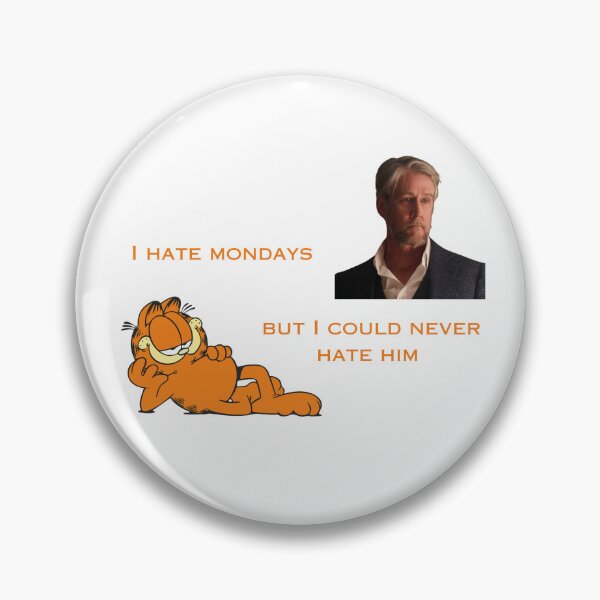 Item preview, I hate Mondays but I could never hate Connor Roy designed and sold by dolly-darling.