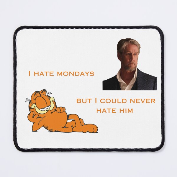 Item preview, I hate Mondays but I could never hate Connor Roy designed and sold by dolly-darling.