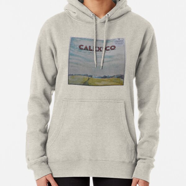 Calexico - The thread that keeps us LP Sleeve artwork Fan art Pullover Hoodie