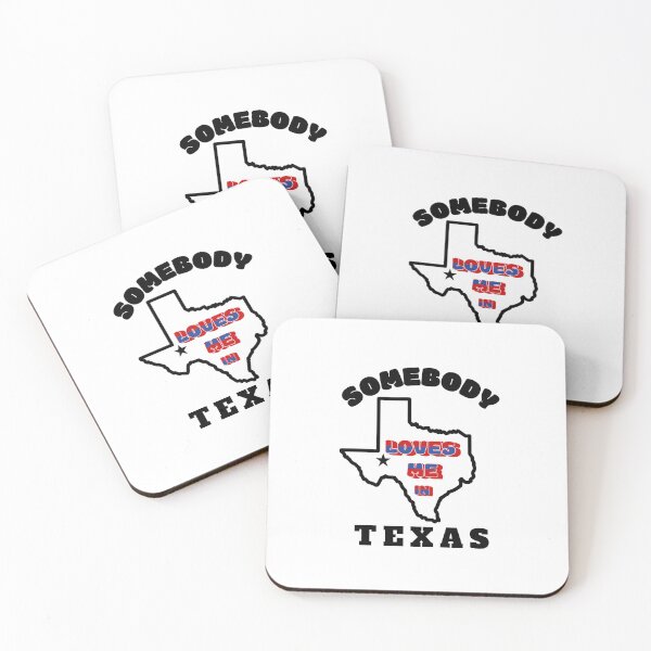 Item preview, Somebody Love Me in Texas designed and sold by ForecastVSN.