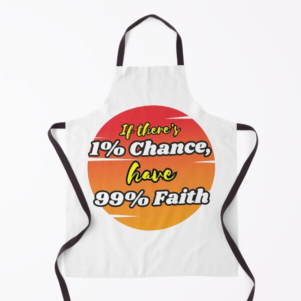 Item preview, 1% Chance 99% Faith T Shirt / Sticker designed and sold by Designsleashed.
