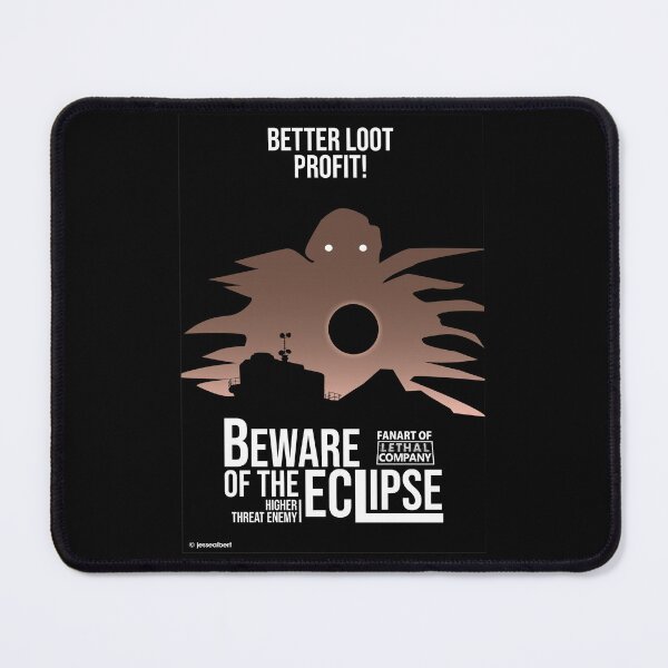 Item preview, Lethal Company "Beware of the Eclipse" designed and sold by Jessebladezwork.