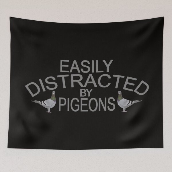 Item preview, Easily Distracted by Pigeons designed and sold by KC Morcom.