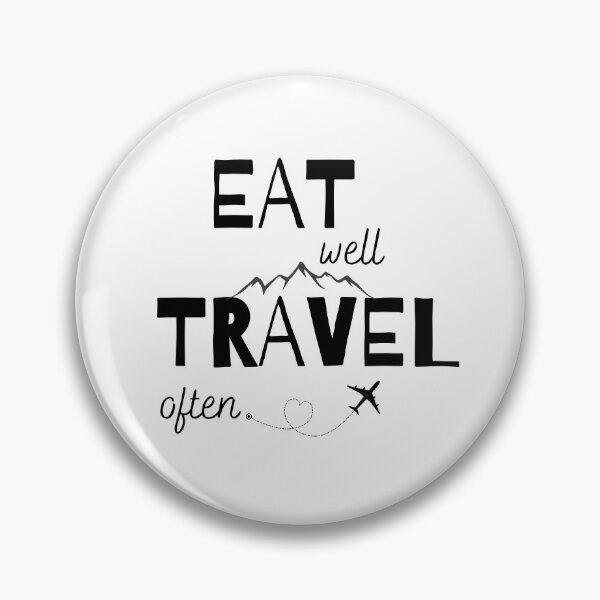Item preview, Eat Well, Travel Often designed and sold by Inspirely.
