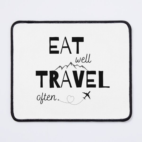 Item preview, Eat Well, Travel Often designed and sold by Inspirely.