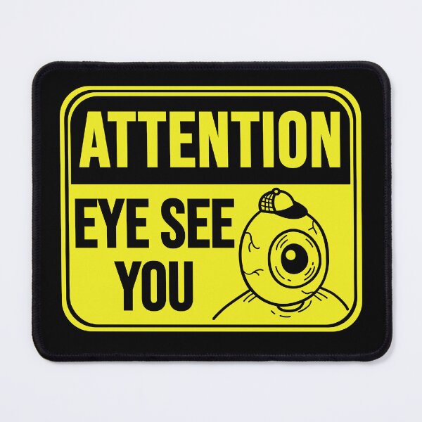 Item preview, Eye See You  designed and sold by MarkMySign.