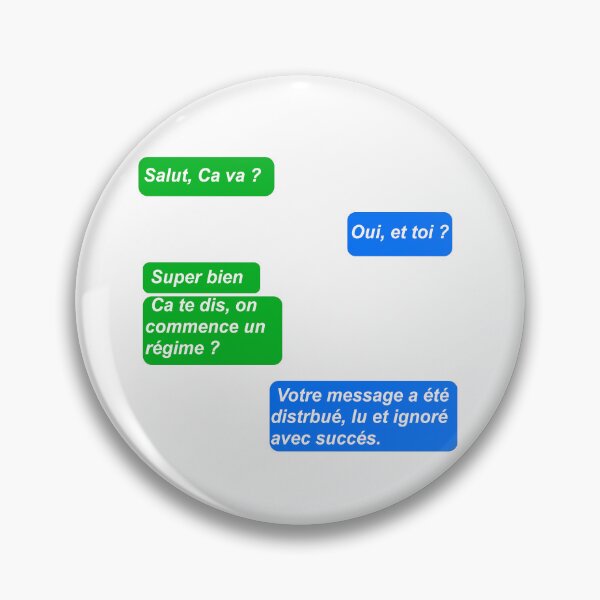 Item preview, Joke - Humor - Sms - text message - iMessage - Message - Original - Funny designed and sold by Kaabechoise01.