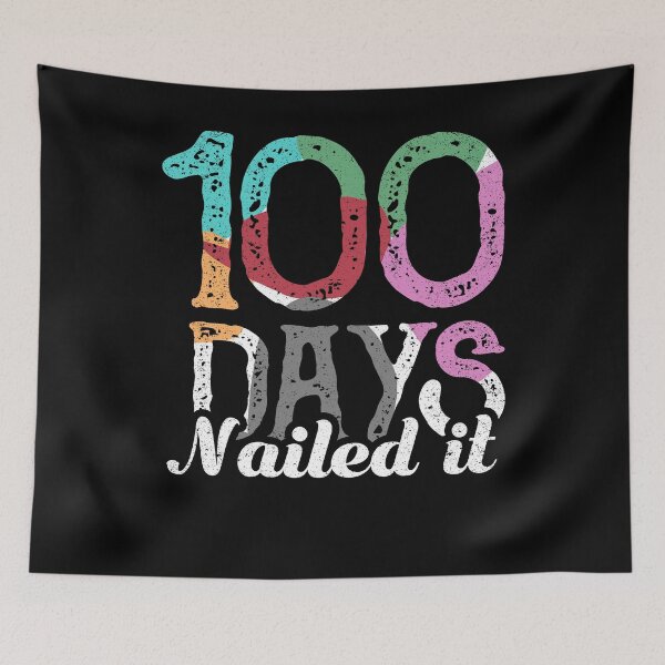 Item preview, 100 Days Nailed It  designed and sold by Kieran Abbott.