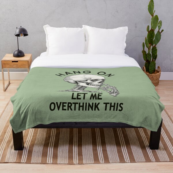 Item preview, Hang On Let Me Overthink This Skeleton designed and sold by CreepyCornerArt.