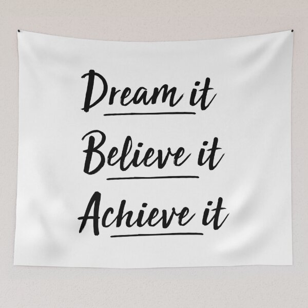 Item preview, dream it, believe it, achieve it designed and sold by 101univers.