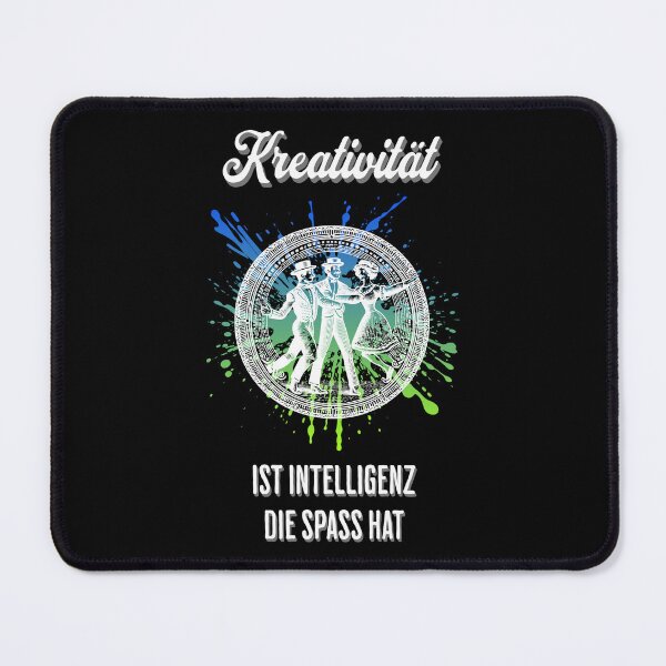 Item preview, Creativity is intelligence having fun. Saying in German - makes sense designed and sold by Pflugart.