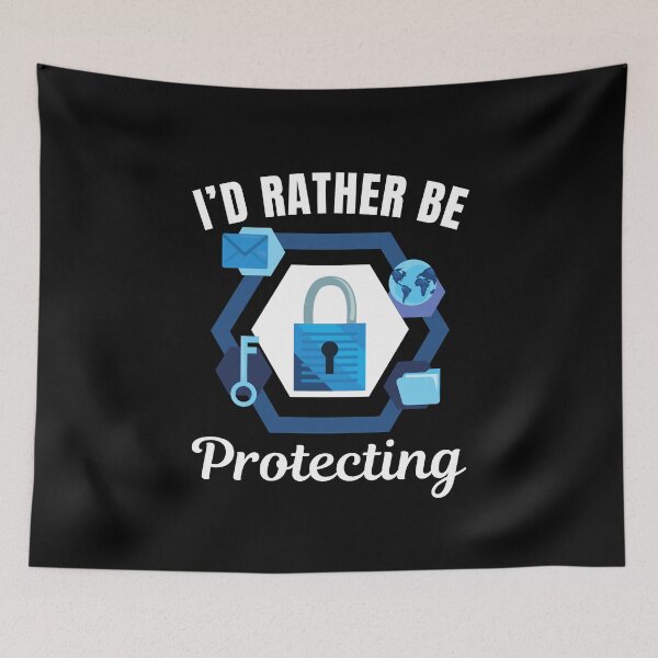 Item preview, I'd rather be protecting, funny cyber security or cybersecurity attack defense expert, network security profession designed and sold by NBSStore.