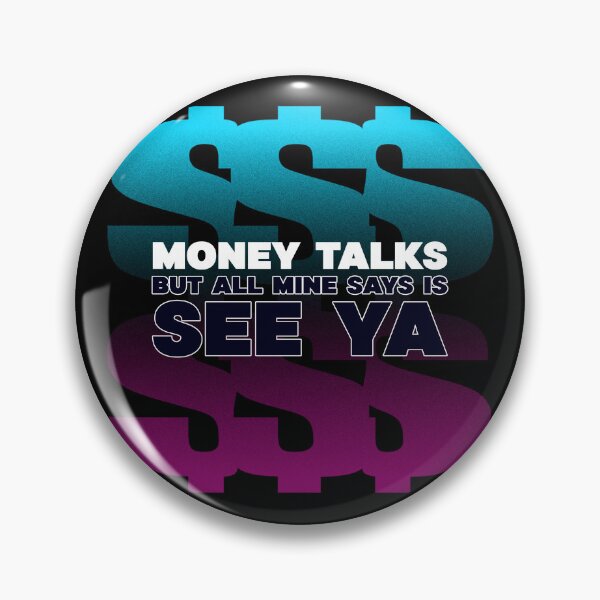 Item preview, Funny money slogan design, money talks designed and sold by wittyprinttop.