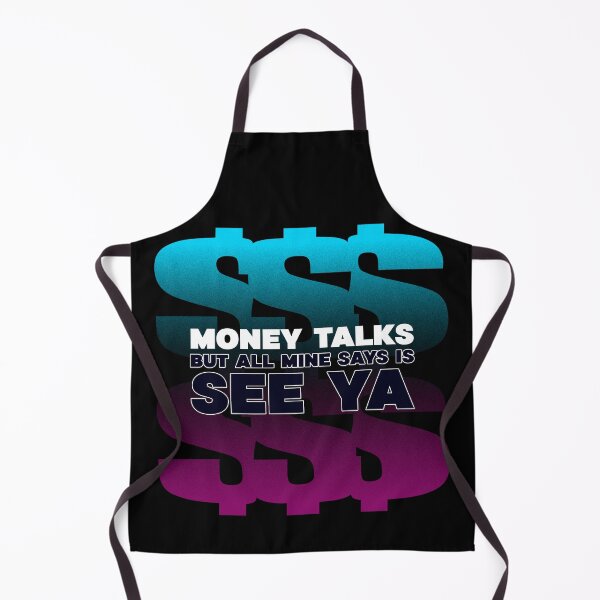 Item preview, Funny money slogan design, money talks designed and sold by wittyprinttop.