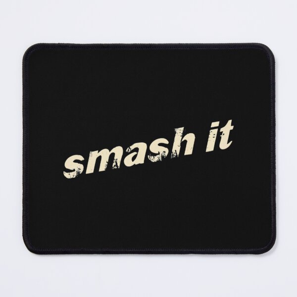 Item preview, Smash It designed and sold by MillenniumDrip.