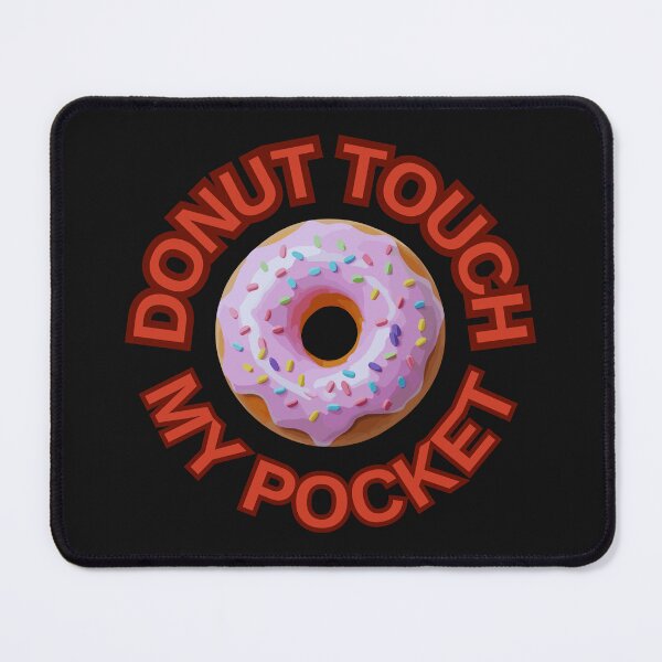 Item preview, DONUT Touch My Pocket ! Do not Touch Series designed and sold by Psycho-Crazy.