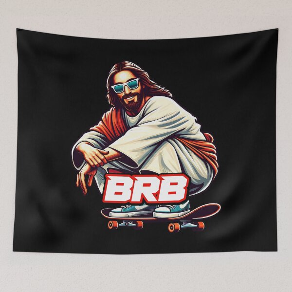 Item preview, BRB meme Jesus is coming soon Skateboarding designed and sold by plushism.