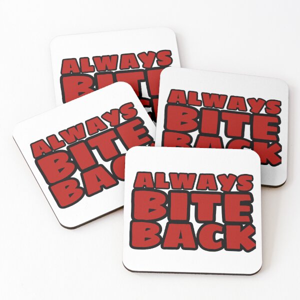 Item preview, Always bite back  designed and sold by Megaera8.