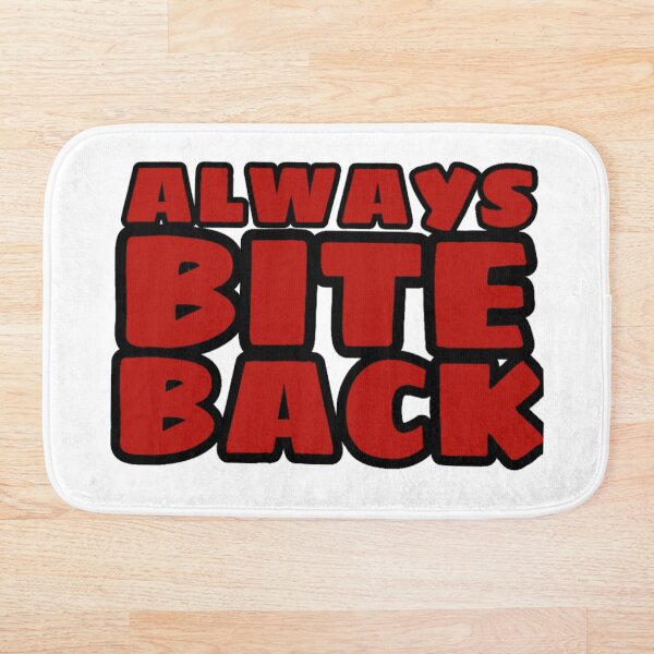 Artikelvorschau, Beißen Sie immer zurück entworfen und verkauft von Megaera8.