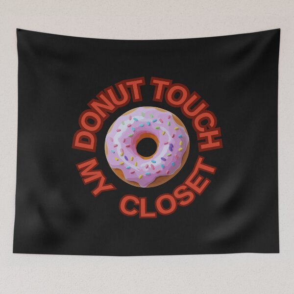 Item preview, DONUT Touch My Closet ! Do not Touch Series designed and sold by Psycho-Crazy.