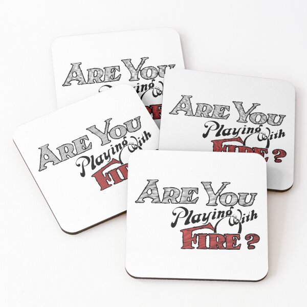 Item preview, Are You Playing With Fire? designed and sold by Spenzant.
