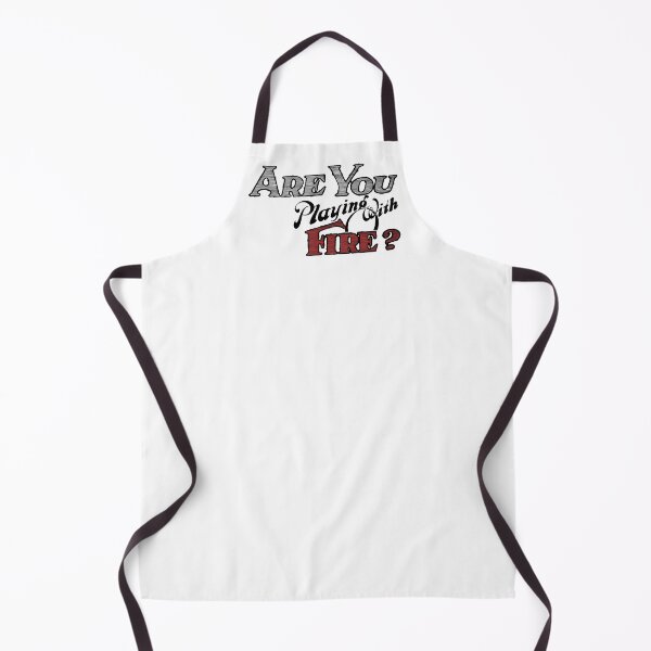 Item preview, Are You Playing With Fire? designed and sold by Spenzant.