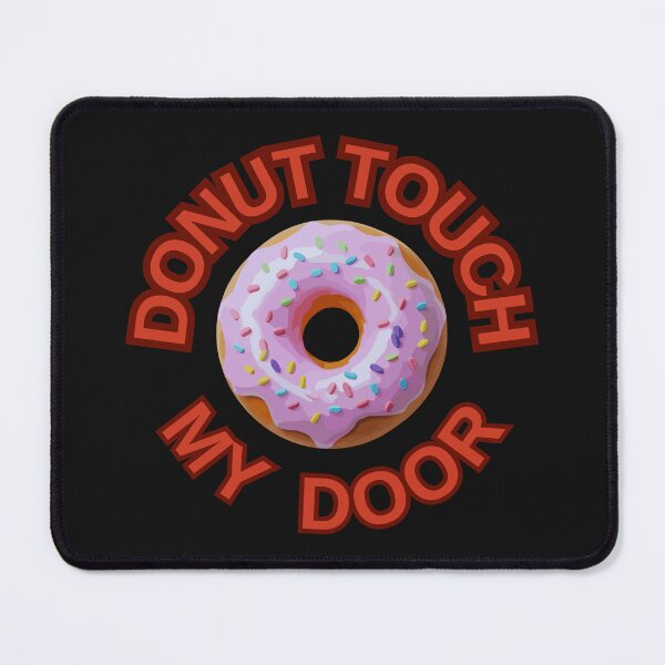 Item preview, DONUT Touch My Door ! Do not Touch Series designed and sold by Psycho-Crazy.