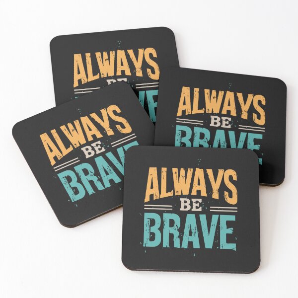Item preview, Always Be Brave designed and sold by Sketch-Shack.