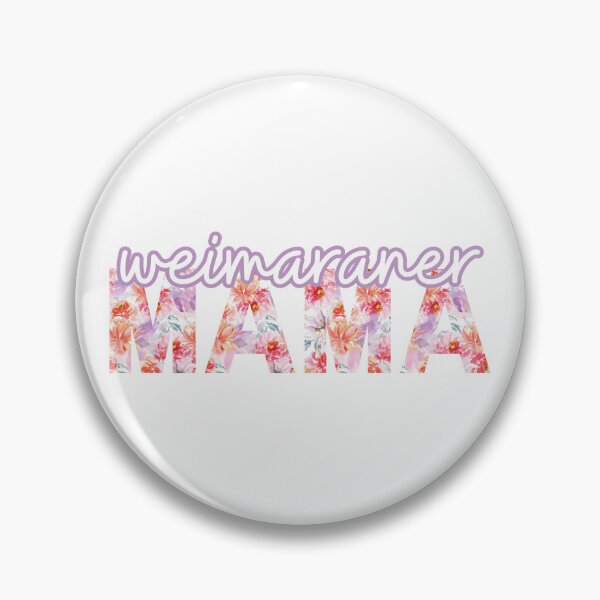 Item preview, Weimaraner Mom Dog Mom Gift Weimaraner Mom Gift Weimaraner  designed and sold by AIVDesignCo.