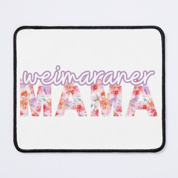 Item preview, Weimaraner Mom Dog Mom Gift Weimaraner Mom Gift Weimaraner designed and sold by AIVDesignCo.