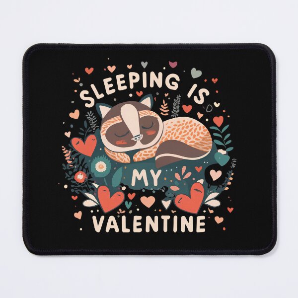 Item preview, Sleeping Is My Valentine designed and sold by Itsheartshop.
