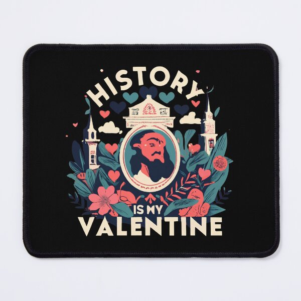 Item preview, History Is My Valentine designed and sold by Itsheartshop.