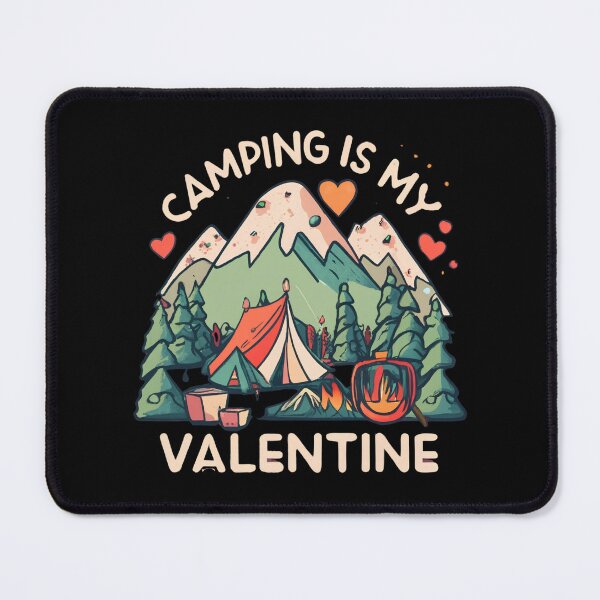 Item preview, Camping Is My Valentine designed and sold by Itsheartshop.