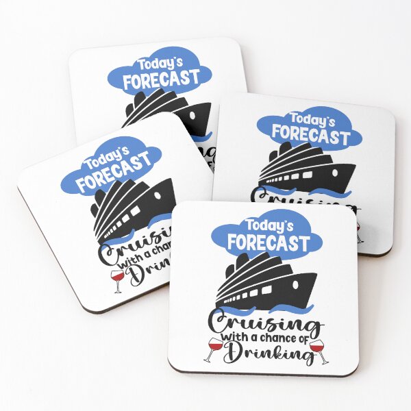Item preview, Todays forecast Cruising with a chance of drinking designed and sold by Colorfulman.