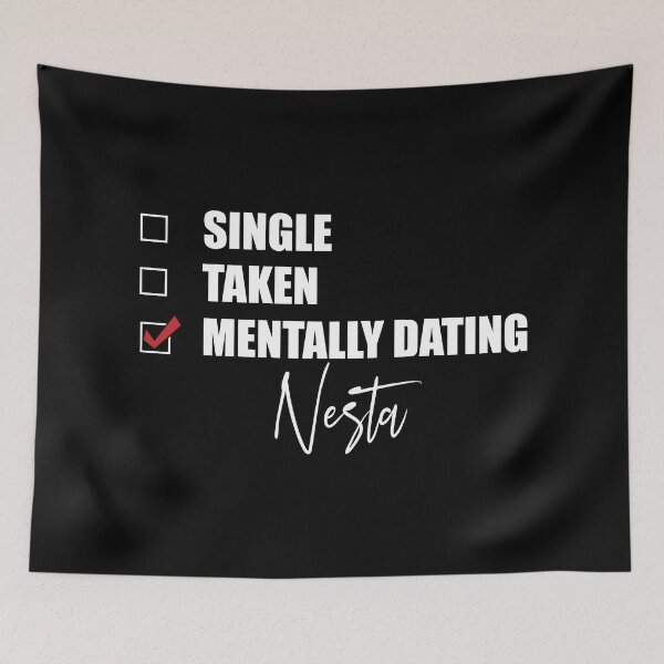 Item preview, Mentally Dating Nesta designed and sold by Bend-The-Trendd.