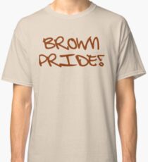 Brown Pride Classic T-Shirt
