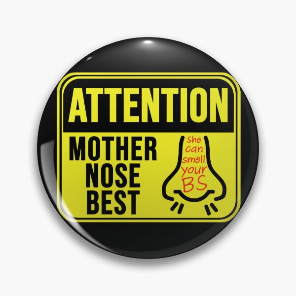 Item preview, Mother Nose Best designed and sold by MarkMySign.