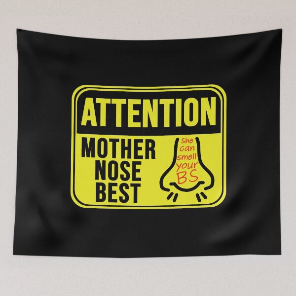 Item preview, Mother Nose Best designed and sold by MarkMySign.