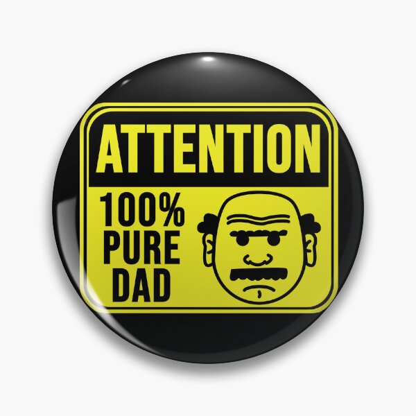 Item preview, 100% Pure Dad designed and sold by MarkMySign.