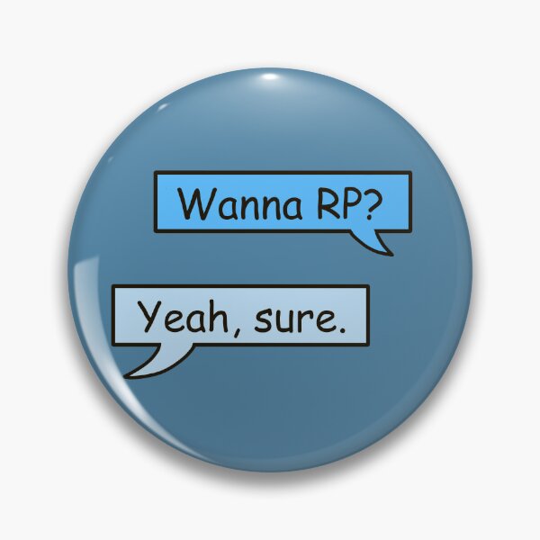 Item preview, Wanna RP? designed and sold by SkeletalReigns.