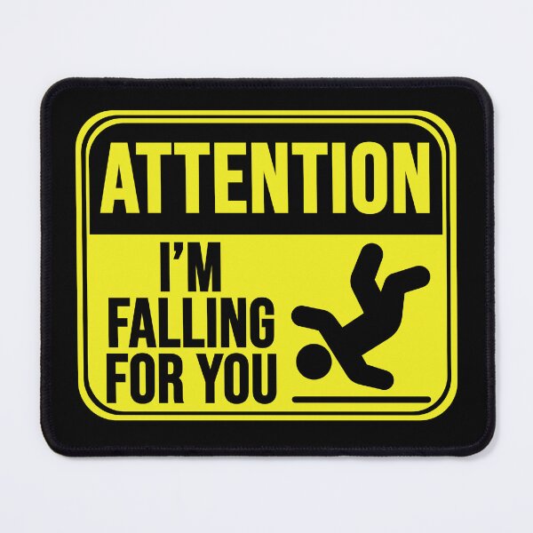 Item preview, I'm Falling For You designed and sold by MarkMySign.